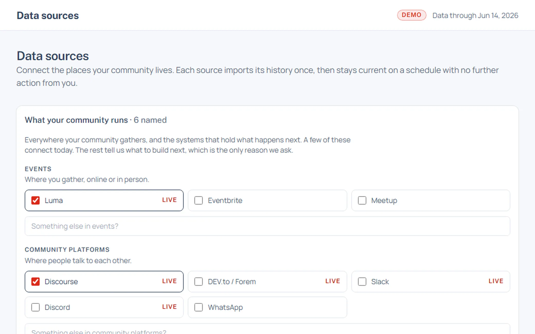 The Data sources screen, where you tick the tools your community runs and the ones that connect today are marked live